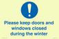 MV10504: Please keep doors and windows closed during the winter
