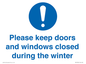 MV10504: Please keep doors and windows closed during the winter