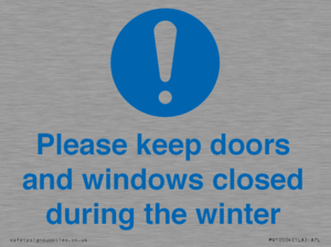 MV10504: Please keep doors and windows closed during the winter