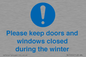 MV10504: Please keep doors and windows closed during the winter