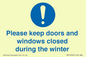 MV10504: Please keep doors and windows closed during the winter