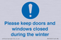 MV10504: Please keep doors and windows closed during the winter