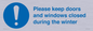 MV10504: Please keep doors and windows closed during the winter