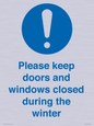 MV10504: Please keep doors and windows closed during the winter
