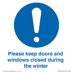 MV10504: Please keep doors and windows closed during the winter