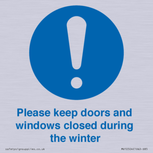 MV10504: Please keep doors and windows closed during the winter
