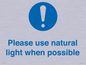 MV10506: Please use natural light when possible