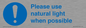 MV10506: Please use natural light when possible