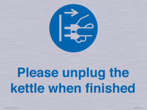 MV10533: Please unplug the kettle when finished