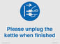 MV10533: Please unplug the kettle when finished