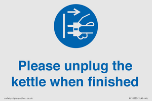 MV10533: Please unplug the kettle when finished