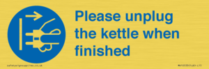 MV10533: Please unplug the kettle when finished