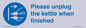 MV10533: Please unplug the kettle when finished