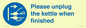 MV10533: Please unplug the kettle when finished