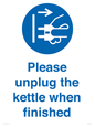 MV10533: Please unplug the kettle when finished