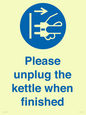 MV10533: Please unplug the kettle when finished