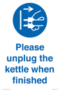 MV10533: Please unplug the kettle when finished
