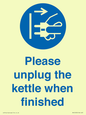 MV10533: Please unplug the kettle when finished