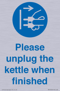 MV10533: Please unplug the kettle when finished