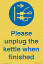 MV10533: Please unplug the kettle when finished