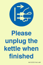 MV10533: Please unplug the kettle when finished