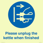 MV10533: Please unplug the kettle when finished