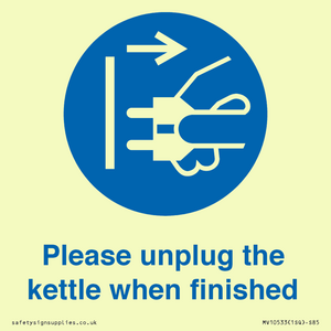 MV10533: Please unplug the kettle when finished