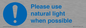 MV10535: Please use natural light when possible