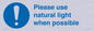 MV10535: Please use natural light when possible