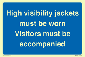 MV10537: High visibility jackets must be worn Visitors must be accompanied