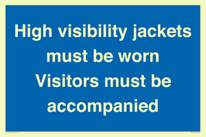 MV10537: High visibility jackets must be worn Visitors must be accompanied