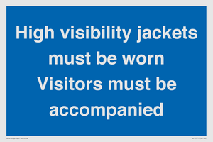 MV10537: High visibility jackets must be worn Visitors must be accompanied