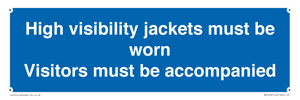 MV10537: High visibility jackets must be worn Visitors must be accompanied
