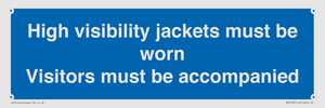 MV10537: High visibility jackets must be worn Visitors must be accompanied