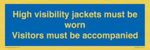 MV10537: High visibility jackets must be worn Visitors must be accompanied