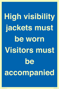 MV10537: High visibility jackets must be worn Visitors must be accompanied