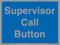 MV10539: Supervisor Call Button