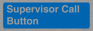 MV10539: Supervisor Call Button