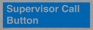 MV10539: Supervisor Call Button