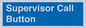 MV10539: Supervisor Call Button