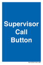 MV10539: Supervisor Call Button