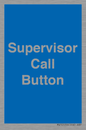 MV10539: Supervisor Call Button