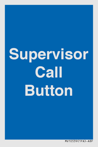 MV10539: Supervisor Call Button