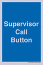 MV10539: Supervisor Call Button