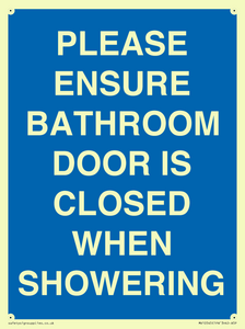 MV10545: PLEASE ENSURE BATHROOM DOOR IS CLOSED WHEN SHOWERING