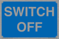 MV10547: SWITCH OFF