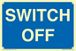 MV10547: SWITCH OFF