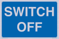 MV10547: SWITCH OFF