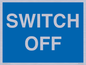 MV10547: SWITCH OFF