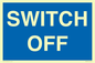MV10547: SWITCH OFF